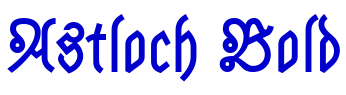 Astloch Bold Schriftart